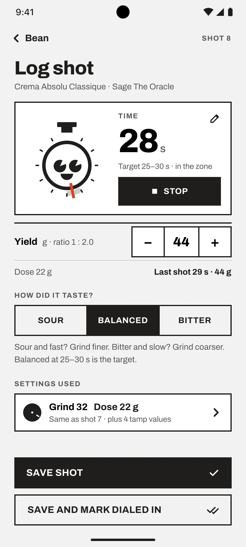 Step 3: log a shot with the timer and taste